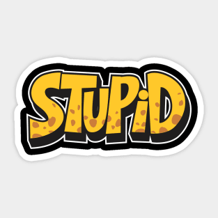 stupit Sticker